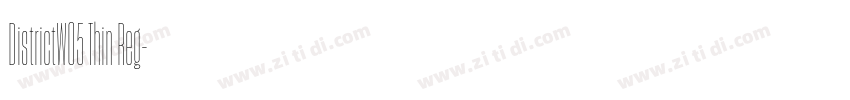 DistrictW05 Thin Reg字体转换 DistrictW05 Thin Reg字体转换